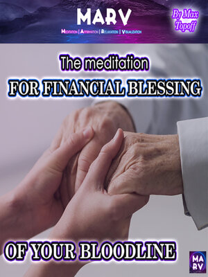 cover image of The Meditation For Financial Blessing of Your Bloodline